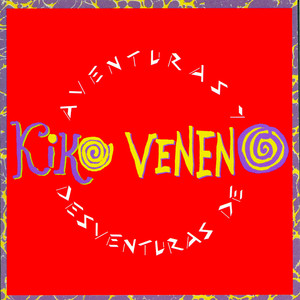 Aventuras Y Desventuras De Kiko V