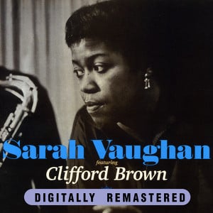 Sarah Vaughan Featuring Clifford 