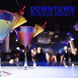 Downtown Boogie Night Vol.01