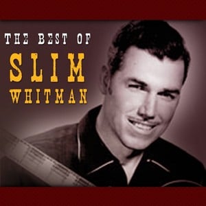 The Best Of Slim Whitman - 36 Cou