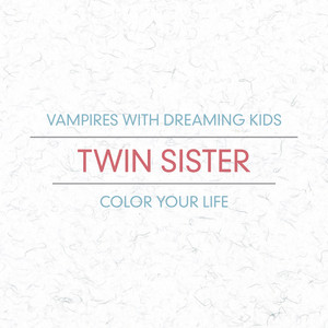 Vampires With Dreaming Kids / Col