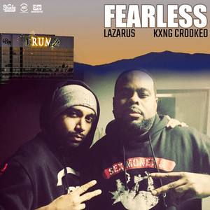 Fearless (feat. KXNG Crooked) - S
