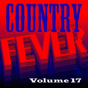 Country Fever, Vol. 17
