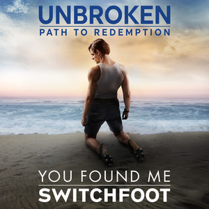 You Found Me (Unbroken: Path To R