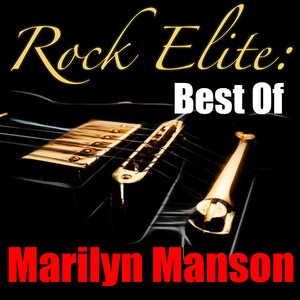 Rock Elite: Best Of Marilyn Manso