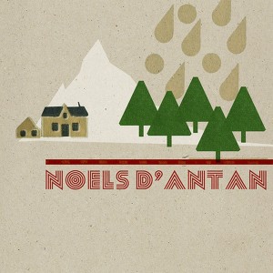 Noëls D'antan