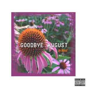 Goodbye August