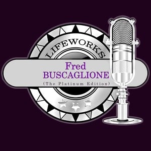 Lifeworks - Fred Buscaglione (The