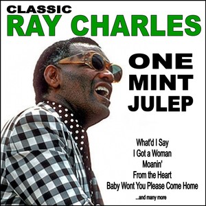 One Mint Julep: Classic Ray Charl