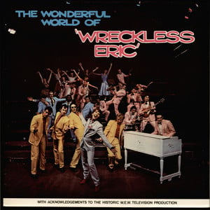 The Wonderful World Of Wreckless 