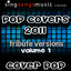 Pop Covers 2011 Tributes Volume 1