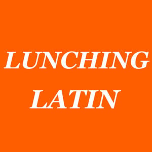 Lunching Latin