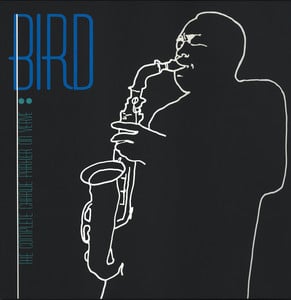 Bird: The Complete Charlie Parker