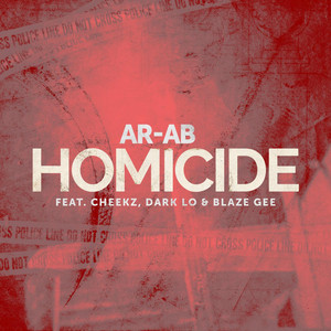 Homicide (feat. Cheekz, Dark Lo &