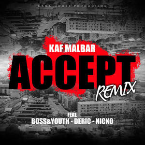 Accept (Remix)