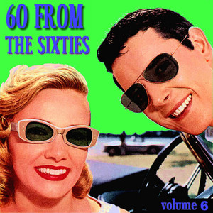 60 From The Sixties Volume 6