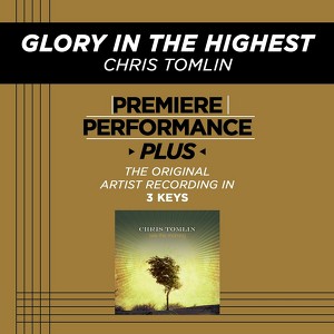 Glory In The Highest (premiere Pe