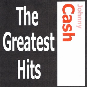 Johnny Cash - The Greatest Hits