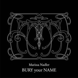 Bury Your Name