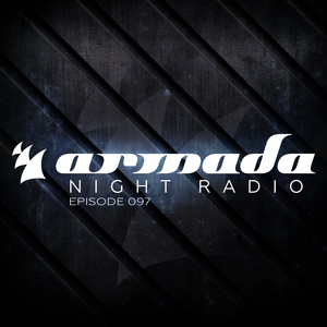 Armada Night Radio 097 (Twax Gues