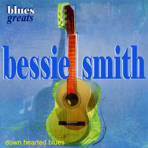 Blues Greats - Bessie Smith - Dow