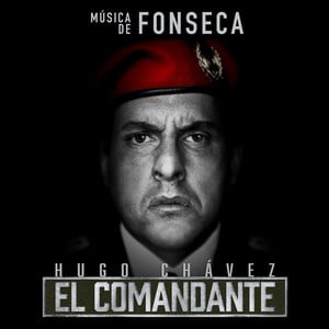 Hugo Chávez, El Comandante (Músic