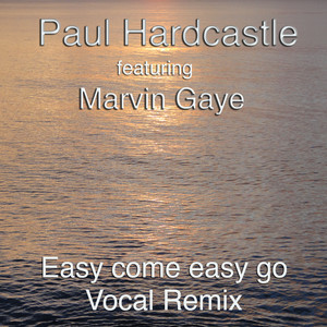 Easy Come Easy Go (the Marvin Mix