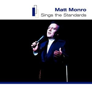 Matt Monro Sings The Standards