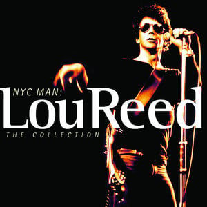 Lou Reed - Nyc Man: The Collectio