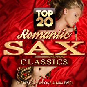 Top 20 Romantic Sax Classics - Th