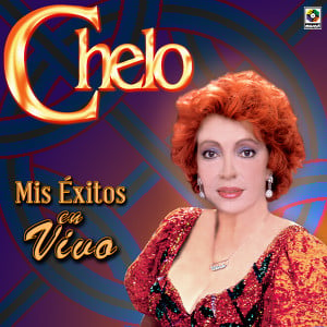 Mis Exitos En Vivo - Chelo