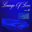 Lounge Of Love Vol.6 