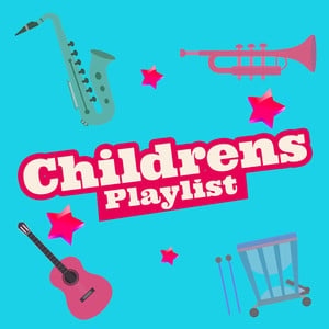 Children's Playlist