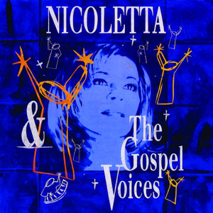 Nicoletta Et Les Gospels Voices E