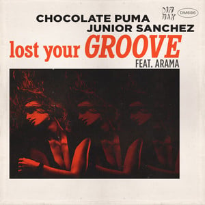 Lost Your Groove (feat. Arama) [O