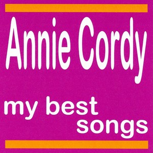 My Best Songs - Annie Cordy