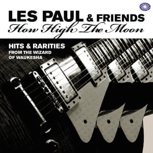 How High The Moon: Hits & Raritie