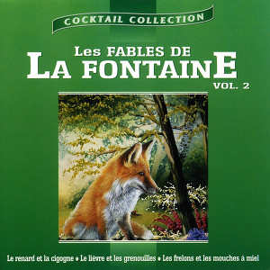 Les Fables De La Fontaine Vol. 2