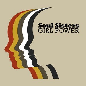 Soul Sisters Girl Power