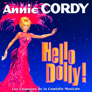 Hello Dolly - Les Chansons De La 