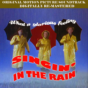 Singing In The Rain (digitally Re