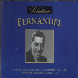 Selection Fernandel