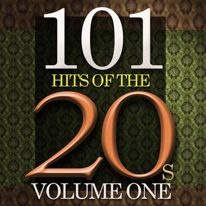 101 Hits Of The Twenties