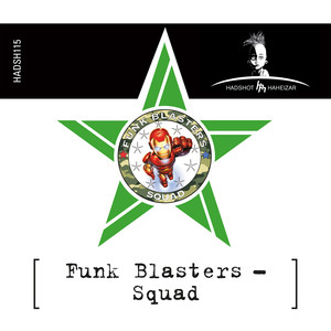 Funk Blasters - Squad