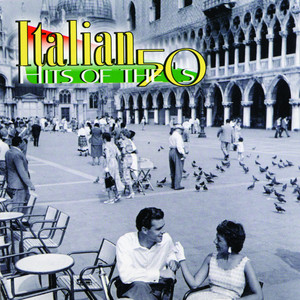 Italian Hits Of The 50's