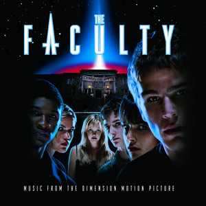 The Faculty (music From The Dimen