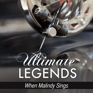 When Malindy Sings (Ultimate Lege