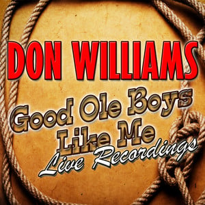 Good Ole Boys Like Me: Live Recor