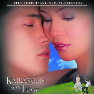 Kailangan Ko'y Ikaw- Ost