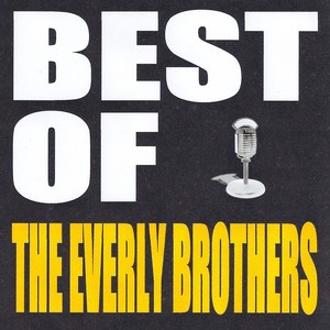 Best Of The Everly Brothers